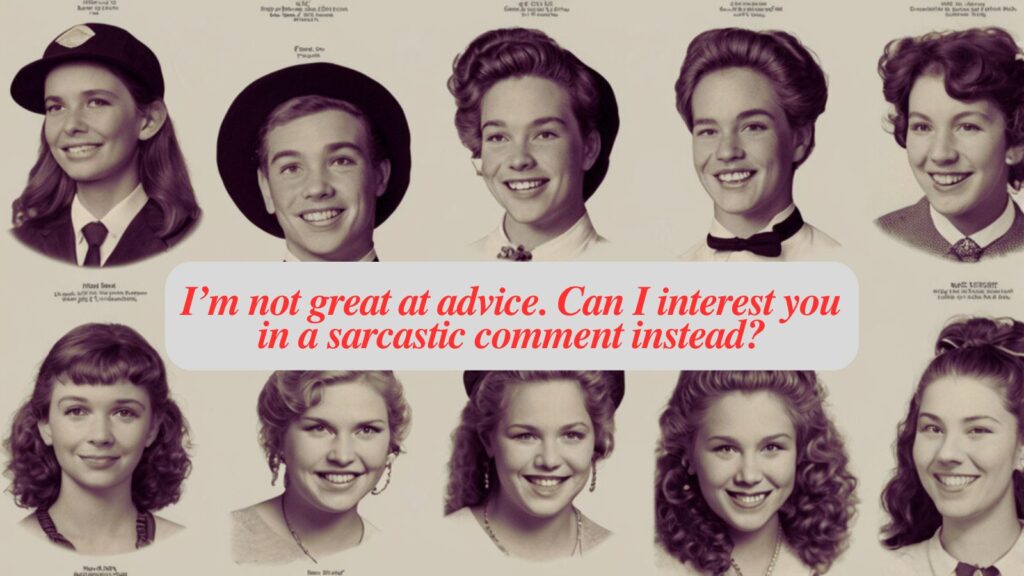 Funny senior quotes