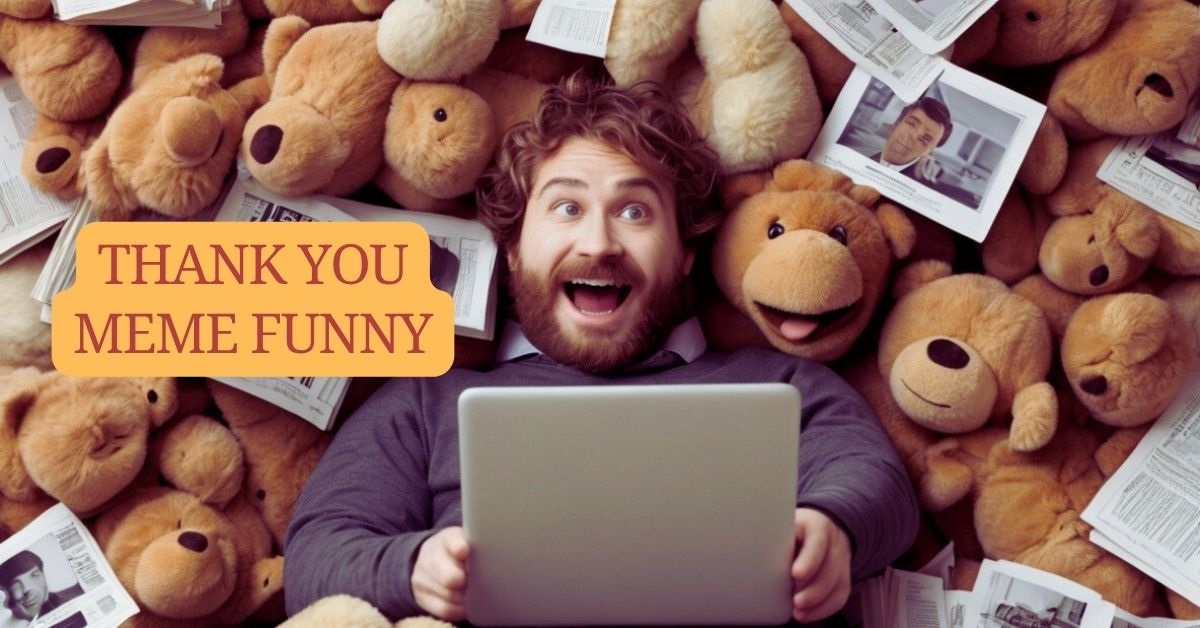 Thank You Meme Funny 100+ Best Responses to a Funny Meme