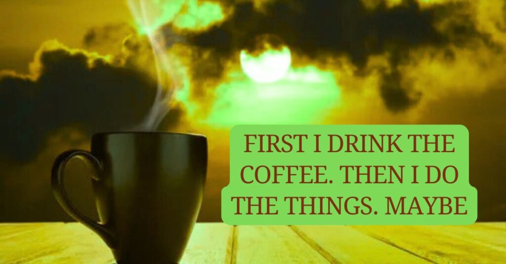 Funny Good Morning Quotes