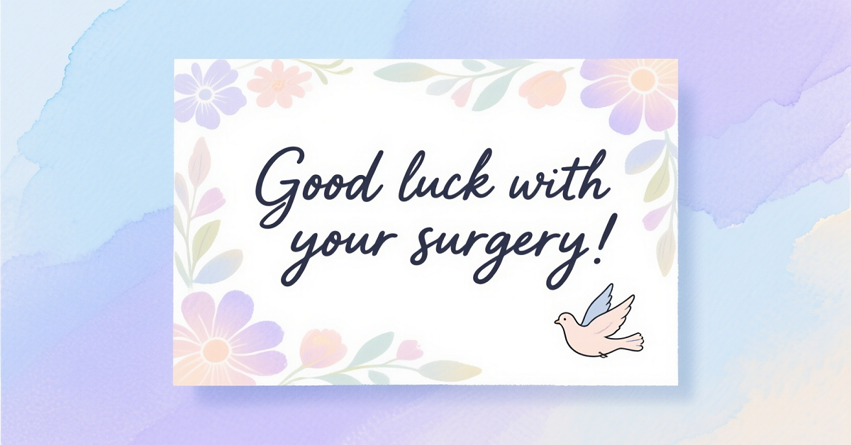 70+ Before Surgery Wishes to Inspire Hope and Strength