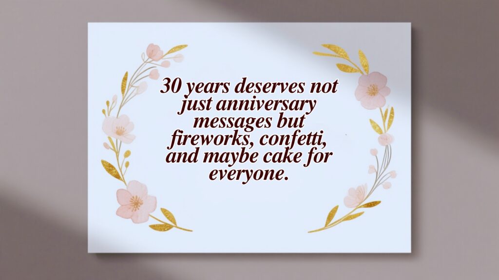 Happy 30th Anniversary Wishes